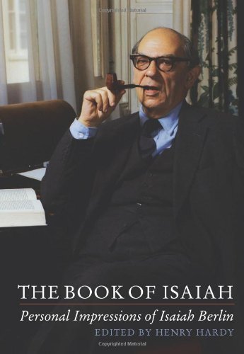 Book of Isaiah: Personal Impressions of Isaiah Berlin