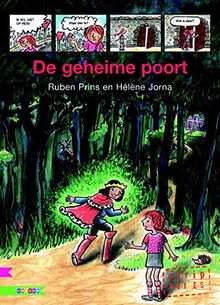 De geheime poort (Leesserie Estafette)