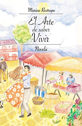 El Arte de saber Vivir