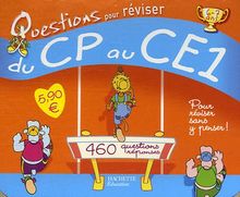 Questions pour réviser, du CP au CE1 : 460 questions-réponses