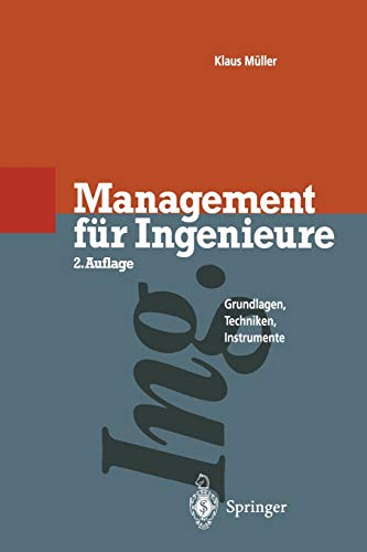 Management für Ingenieure: Grundlagen · Techniken · Instrumente