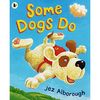 Kinderbuch Some Dogs Do von Walker Books (in englischer Sprache)