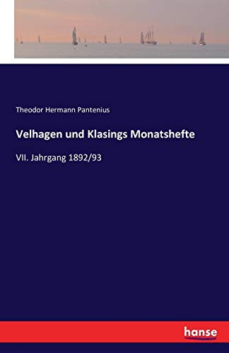 Velhagen und Klasings Monatshefte: VII. Jahrgang 1892/93