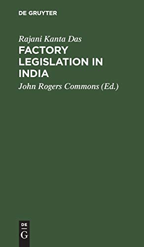 Factory legislation in India