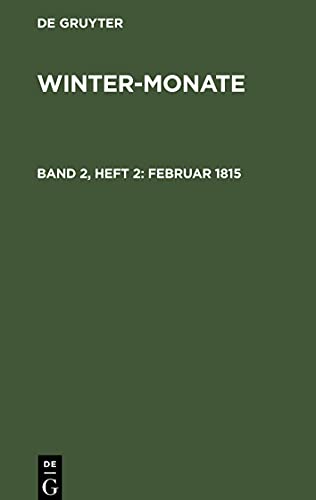 Winter-Monate, Band 2, Heft 2, Februar 1815