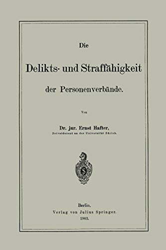 Die Delikts- und Straffähigkeit der Personenverbände (German Edition)