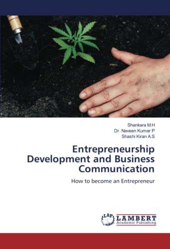Entrepreneurship Development and Business Communication: How to become an Entrepreneur
