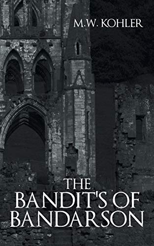 The Bandit's of Bandarson