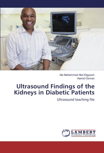 Ultrasound Findings of the Kidneys in Diabetic Patients: Ultrasound teaching file