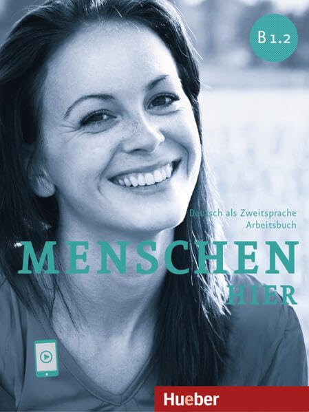 Menschen hier B1.2: Deutsch als Zweitsprache / Paket: Kursbuch Menschen und Arbeitsbuch Menschen hier mit Audios online