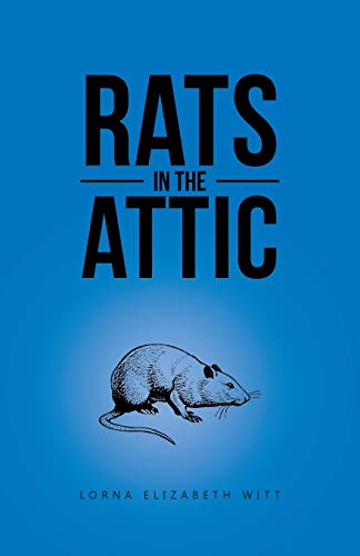 Rats in the Attic