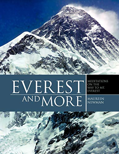 Everest and More: Meditations on the Way to Mt. Everest