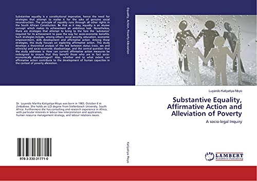 Substantive Equality, Affirmative Action and Alleviation of Poverty: A socio-legal Inquiry