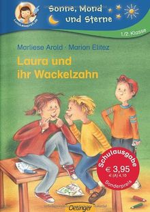 Laura und ihr Wackelzahn (Schulausgabe)