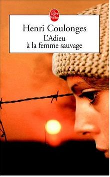 L'adieu à la femme sauvage