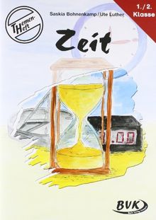 Themenheft &#34;Zeit&#34; 1.-2. Klasse
