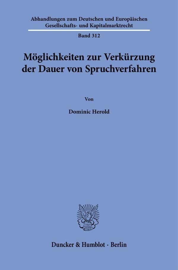 Möglichkeiten zur Verkürzung der Dauer von Spruchverfahren