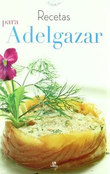 Recetas para Adelgazar (Cocina Actual, Band 2)