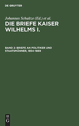 1854–1869 (Die Briefe Kaiser Wilhelms I.)
