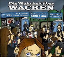 Die Wahrheit über Wacken - Das Hörbuch!, 3 Audio-CDs