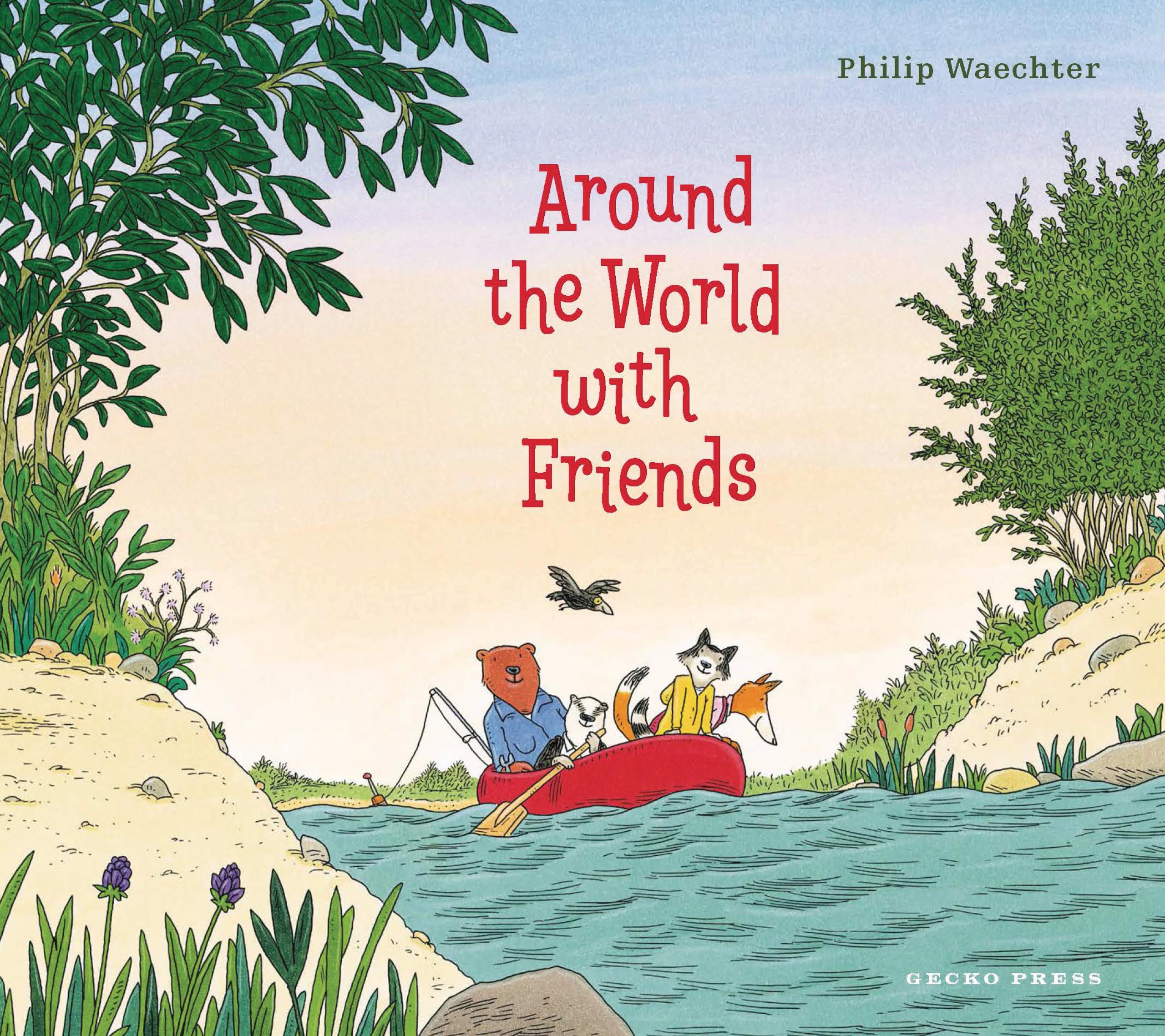 Waechter, Philip: Around the World with Friends