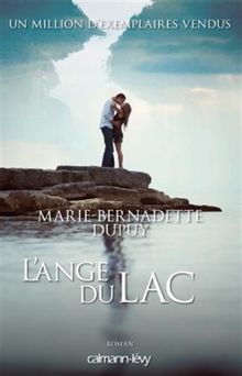 L'orpheline des neiges. Vol. 6. L'ange du lac