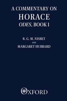 A Commentary on Horace: Odes, Book I (Bk.1)