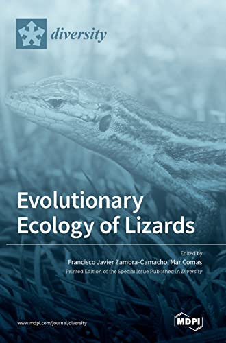 Evolutionary Ecology of Lizards