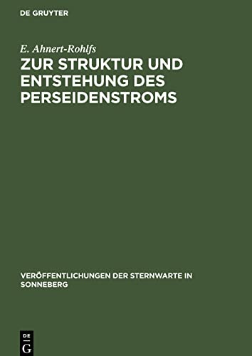 Zur Struktur und Entstehung des Perseidenstroms