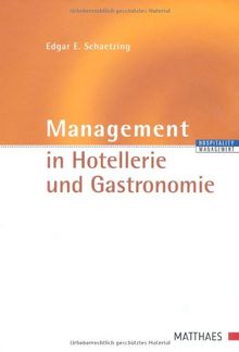 Management in Hotellerie und Gastronomie