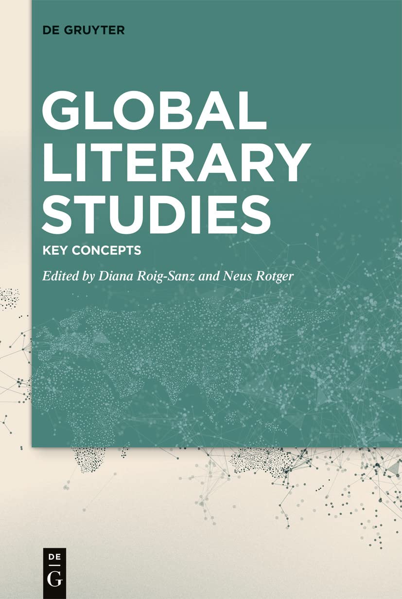 Global Literary Studies: Key Concepts