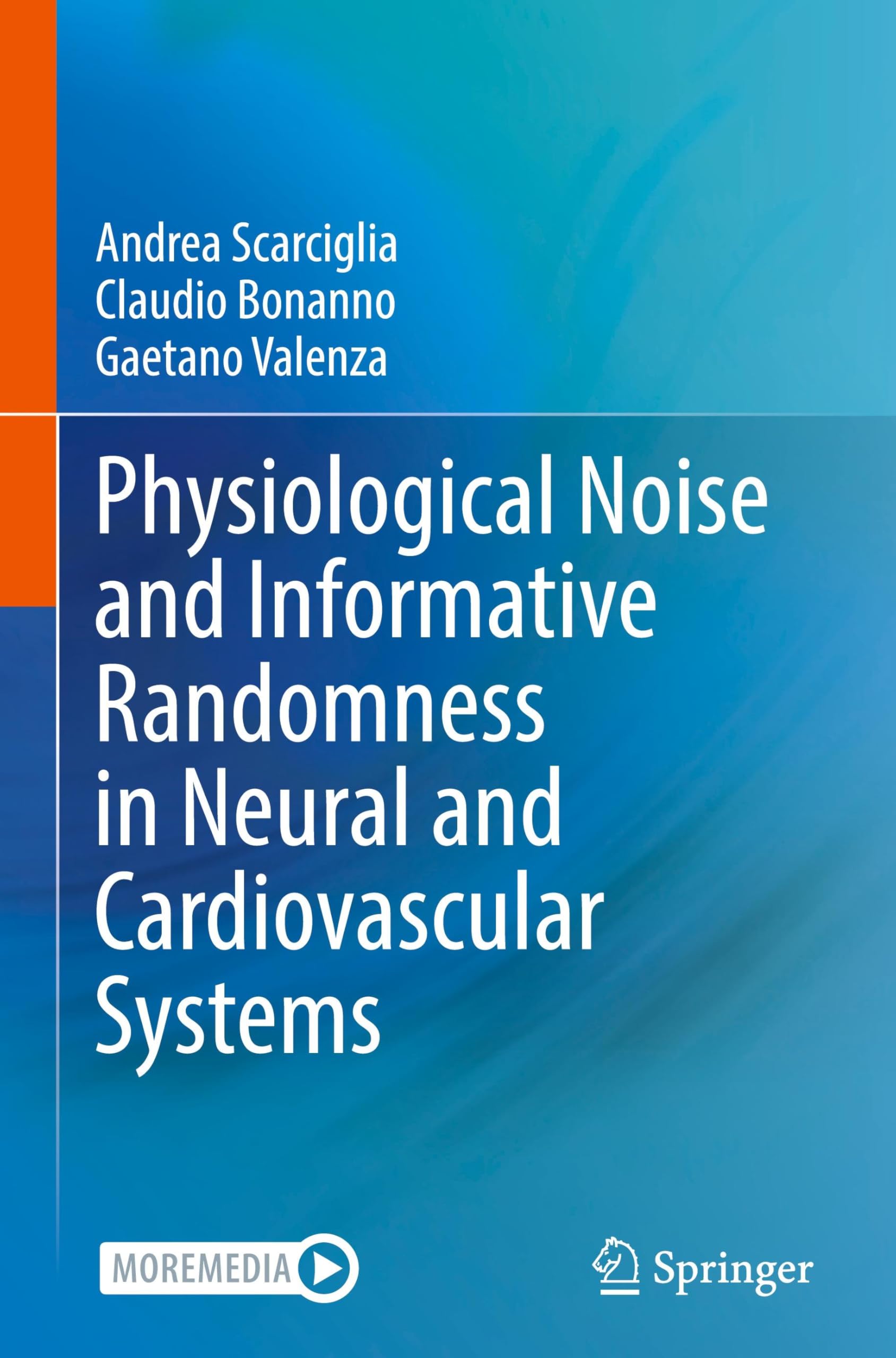 Physiological Noise and Informative Randomness in Neural and Cardiovascular Systems