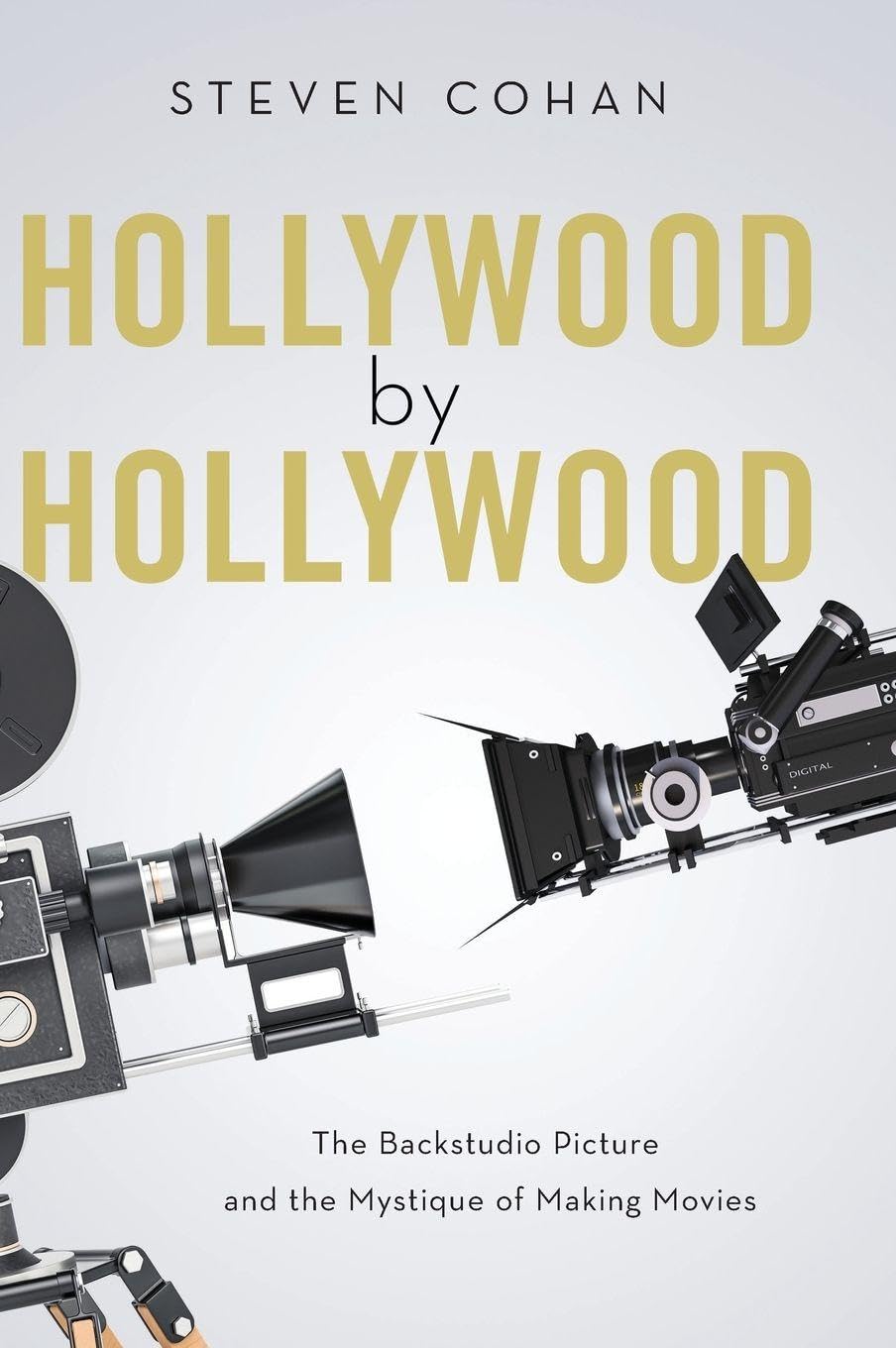 Isbn Hollywood von Hollywood (Das Backstudio-Bild und die Mystik des Filmemachens) Buch Englisch Taschenbuch 304 Seiten