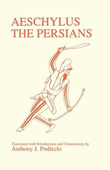 Aeschylus: Persians (Classical Studies)