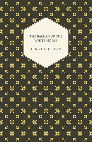 THE BALLAD OF THE WHITE HORSE