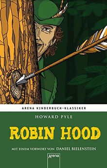 Robin Hood: Arena Kinderbuch-Klassiker: