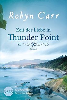 Zeit der Liebe in Thunder Point de Carr, Robyn | Livre | état très bon
