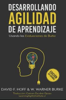 Desarrollando Agilidad de Aprendizaje: Usando las evaluaciones de Burke