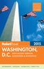 Fodor's Washington, D.C. 2015: with Mount Vernon, Alexandria & Annapolis (Full-color Travel Guide)
