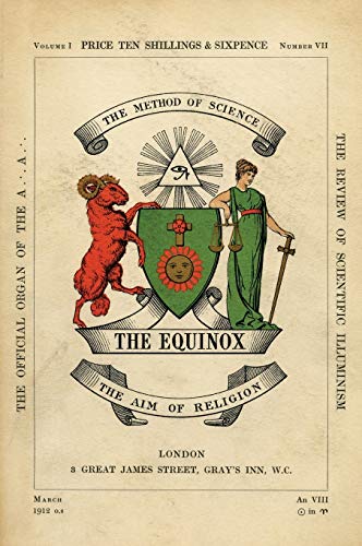 Aleister Crowley The Equinox, Keep Silence Edition, Vol. 1, No. 7