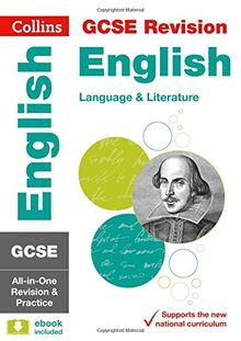 GCSE 9-1 English Language and English Literature All-in-One Revision and Practice (Collins Gcse Revision and Practice - New 2015 Curriculum)
