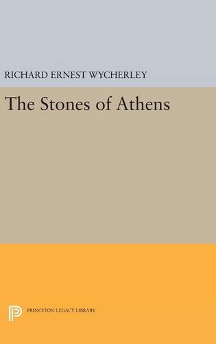 The Stones of Athens (Princeton Legacy Library, Band 1656)