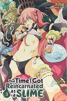 That Time I Got Reincarnated as a Slime, Vol. 3 (light novel) (That Time I Got Reincarnated as a Slime (light novel), Band 3)