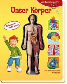 Wie funktioniert´s? Unser Körper: 22 x 28 cm, 14 Seiten, Pappenbuch