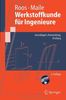 Werkstoffkunde für Ingenieure: Grundlagen, Anwendung, Prüfung: Grundlagen, Anwendung, Prufung (Springer-Lehrbuch)