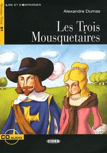 Trois Mousquetaires+cd (Lire Et S'Entrainer)