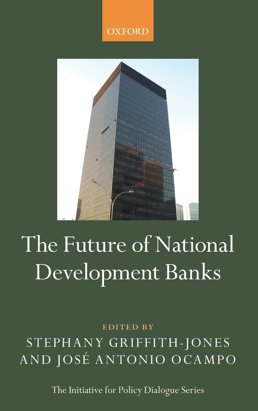 FUTURE NATIONAL DEVELOP BANKS IPDS C (Initiative for Policy Dialogue)