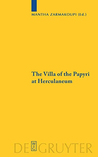 The Villa of the Papyri at Herculaneum: Archaeology, Reception, and Digital Reconstruction (Sozomena, Band 1)
