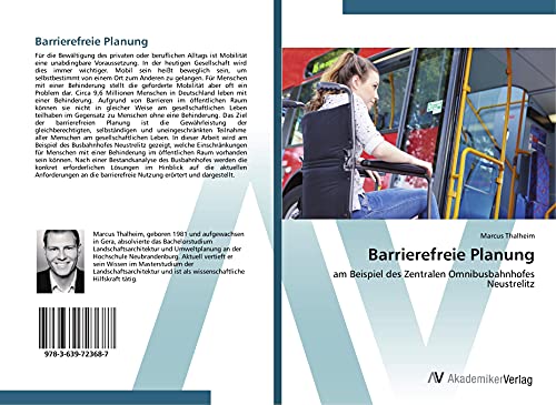 Barrierefreie Planung: am Beispiel des Zentralen Omnibusbahnhofes Neustrelitz