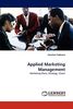 Applied Marketing Management: Marketing Plans, Strategy, Vision